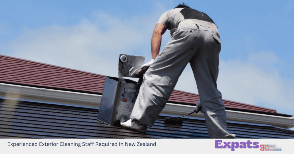 Experienced Exterior Cleaning Staff Required In New Zealand