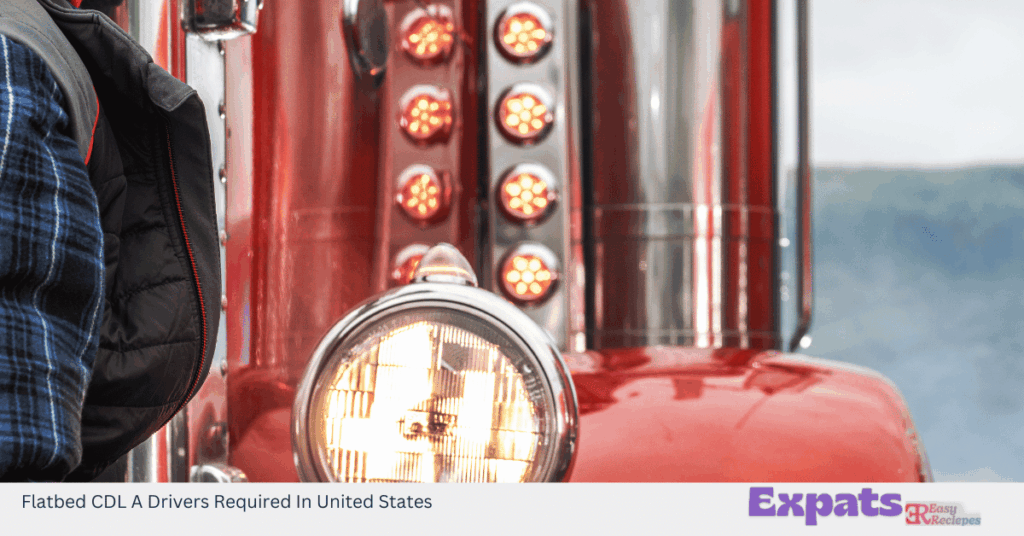 Flatbed CDL A Drivers Required In United States