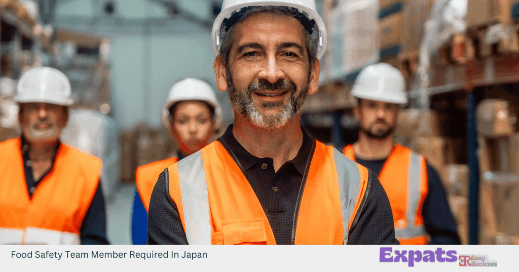 Food Safety Team Member Required In Japan