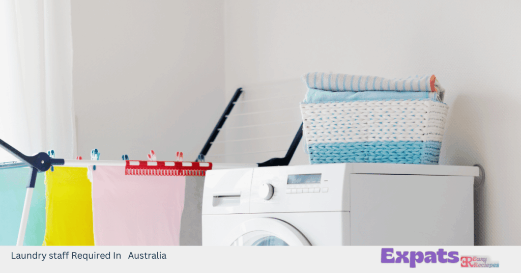 Laundry staff Required In Australia