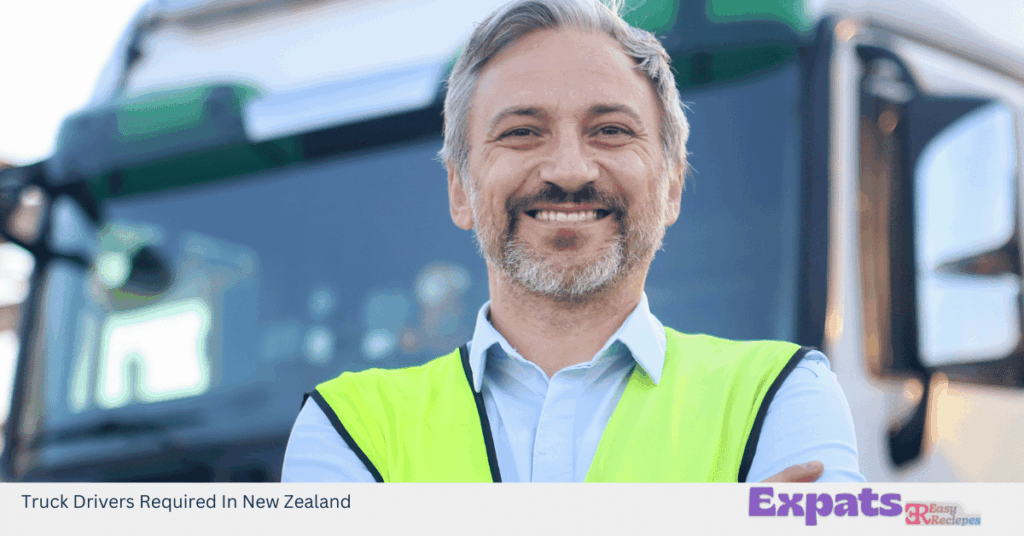 Truck Drivers Required In New Zealand