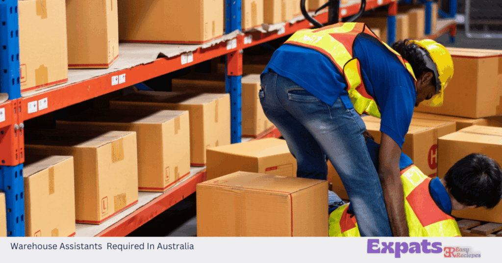 Warehouse Assistants Required In Australia