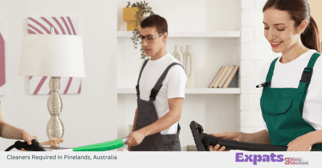 Cleaners Required In Pinelands, Australia