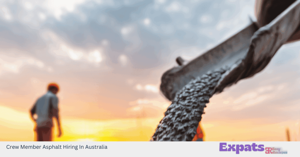 Crew Member Asphalt Hiring In Australia