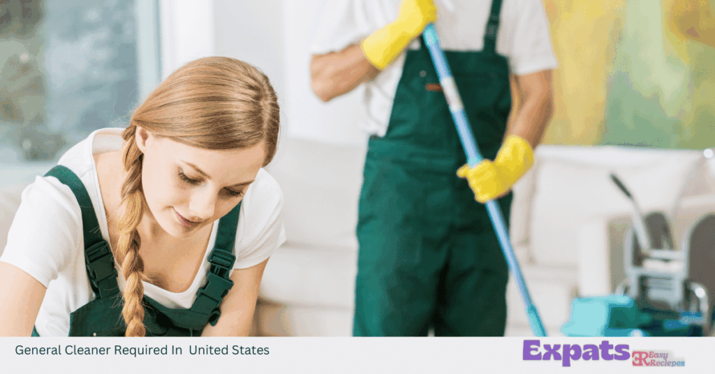 General Cleaner Required In United States