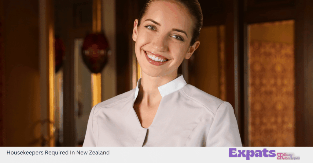 Housekeepers Required In New Zealand