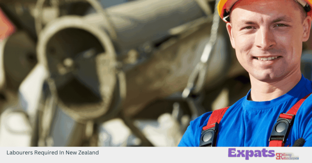 Labourers Required In New Zealand