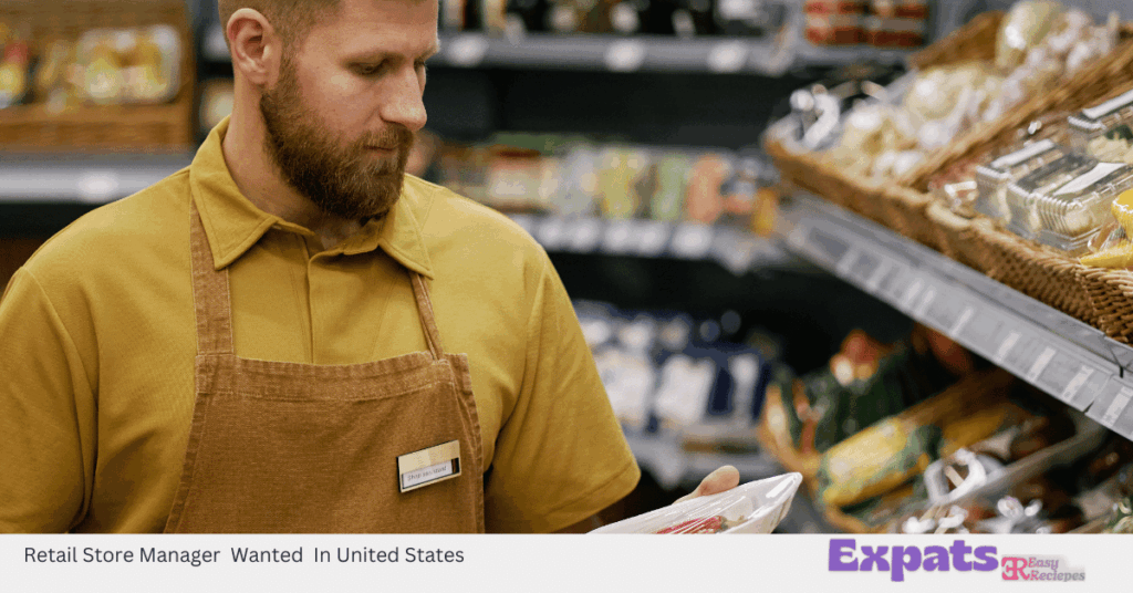 Retail Store Manager Wanted In United States
