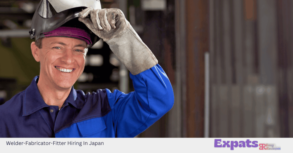 Welder-Fabricator-Fitter Hiring In Japan