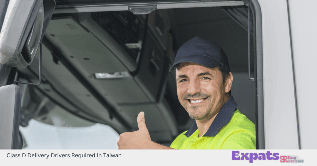 Class D Delivery Drivers Required In Taiwan