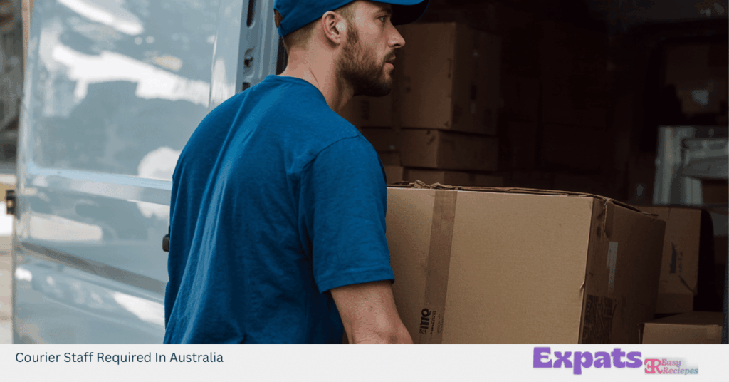 Courier Staff Required In Australia
