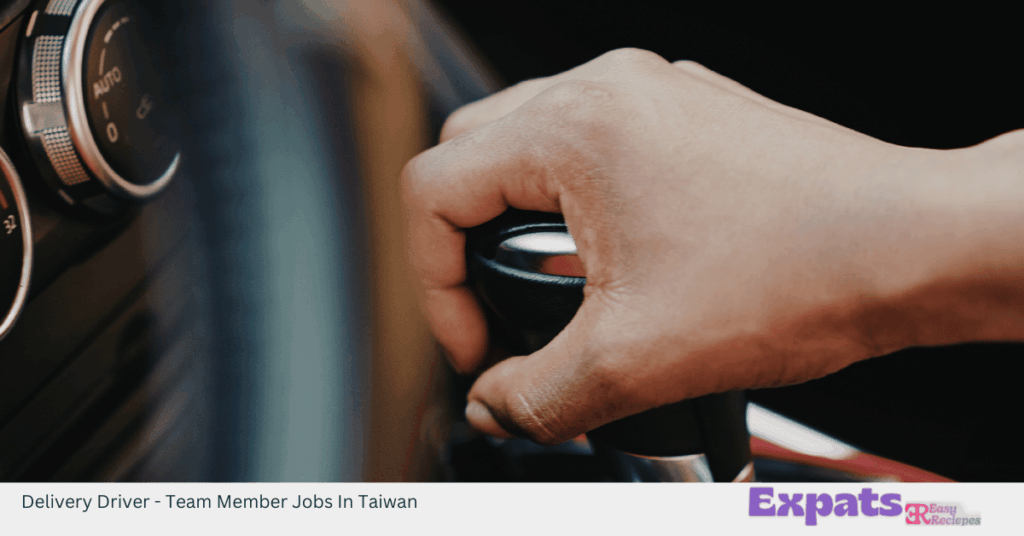 Delivery Driver - Team Member Jobs In Taiwan