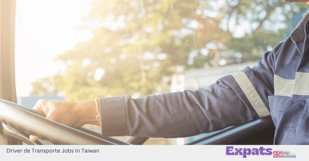 Driver de Transporte Jobs In Taiwan