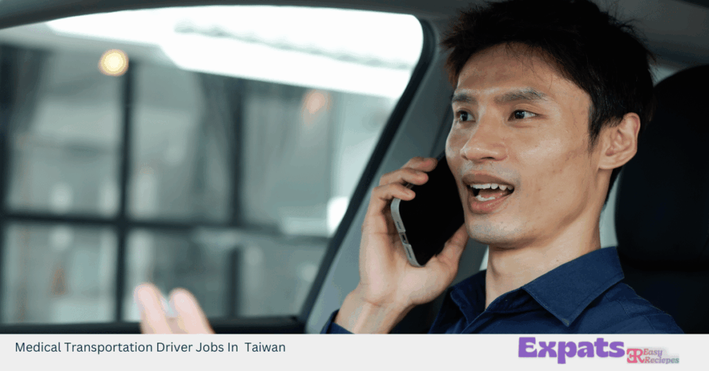 Medical Transportation Driver Jobs In Taiwan