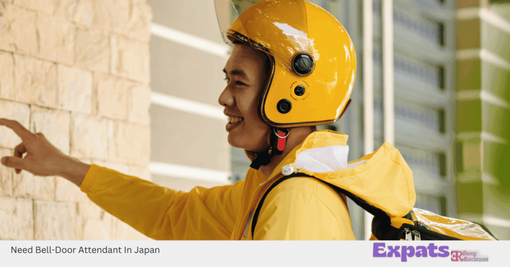 Need Bell-Door Attendant In Japan