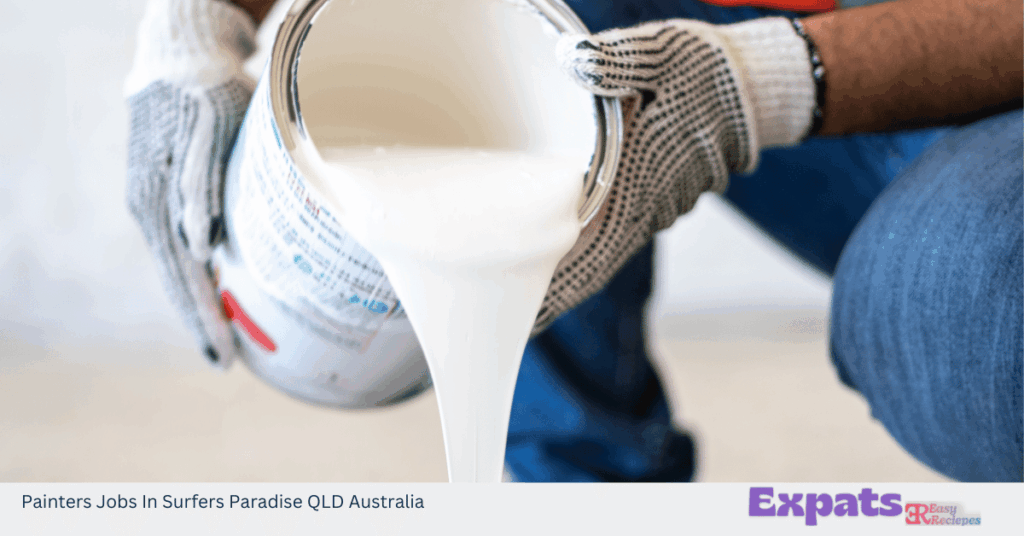 Painters Jobs In Surfers Paradise QLD Australia