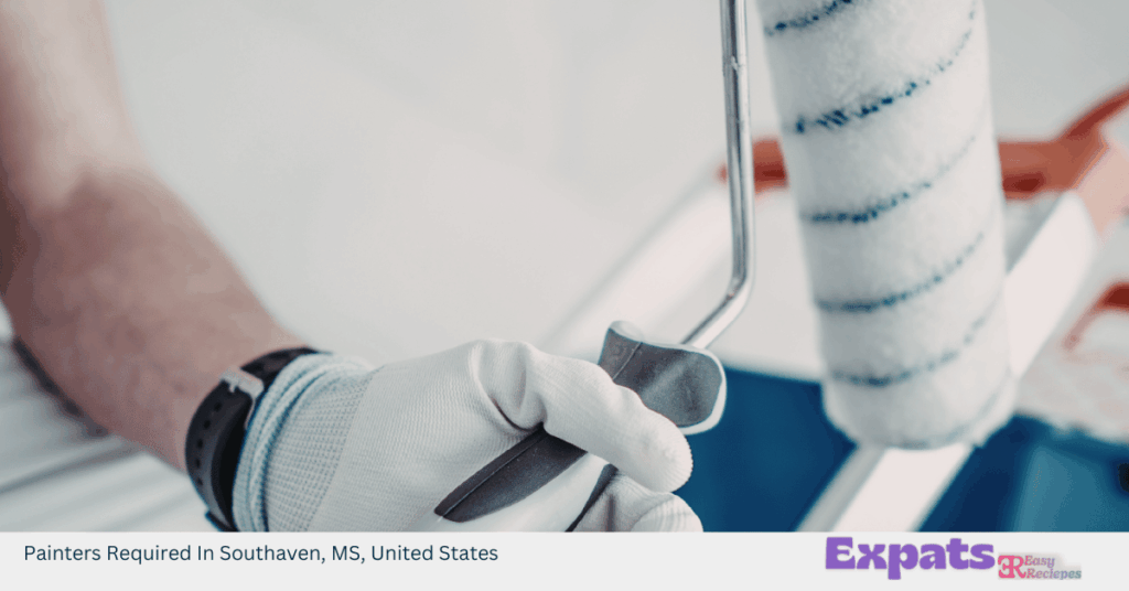 Painters Required In Southaven, MS, United States