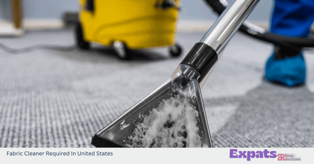 Fabric Cleaner Required In United States