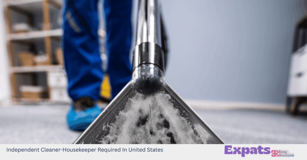 Independent Cleaner​-Housekeeper Required In United States