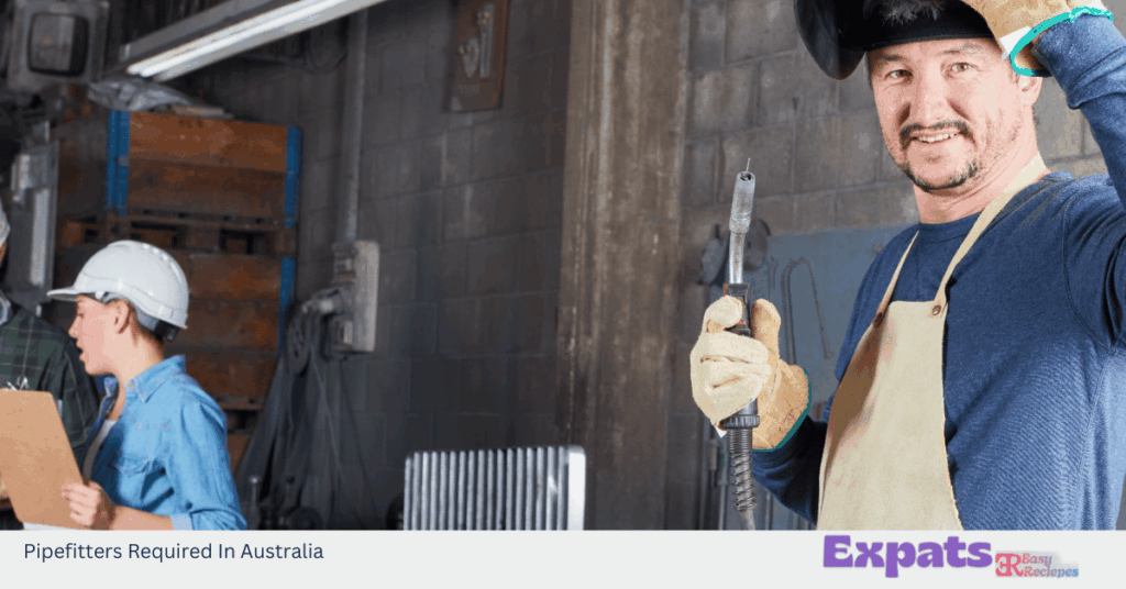 Pipefitters Required In Australia