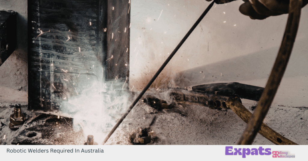 Robotic Welders Required In Australia