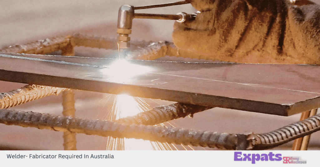 Welder- Fabricator Required In Australia